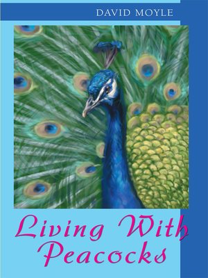 cover image of Living with Peacocks
